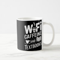 Wifi Caffeine And Textbooks
