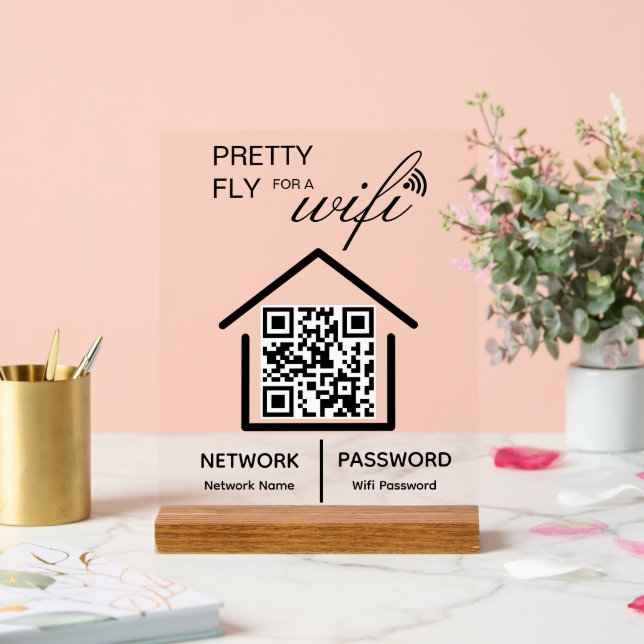 WiFi Details Pretty Fly for a wifi QR Code Acrylic Sign (Wedding)