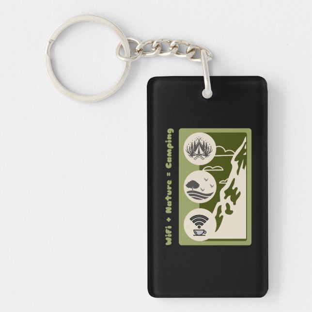 WiFi + nature = camping adventure camping Keychain (Front)