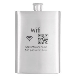 Wifi password sign add Q R code here details here  Hip Flask