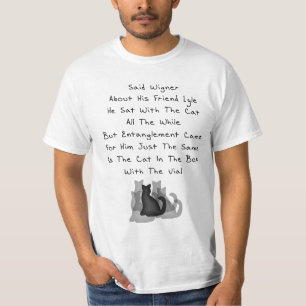 Wigner's Friend Limerick T-Shirt