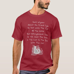 Wigner's Friend Limerick T-Shirt