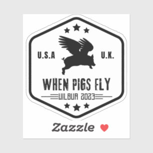 Wilbur Pig: When Pigs Fly 3" sticker