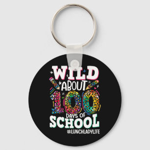 Wild About 100 Days Of School Leopard Lunch Lady L Keychain