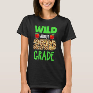 Wild About 2nd Grade Leopard Print School Teacher  T-Shirt