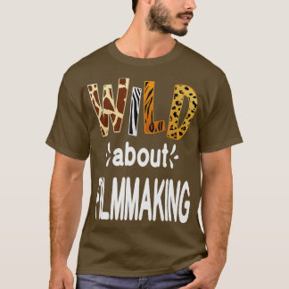 Wild About Acting, Actor and Acting T-Shirt