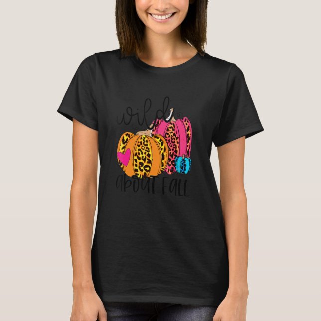 Wild About Fall Leopard Pumpkin Fall Vibes Hello F T-Shirt (Front)