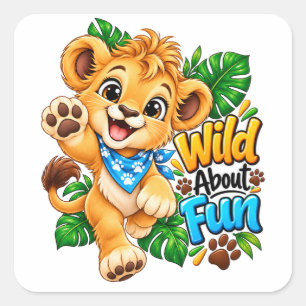 Wild About Fun Lion Cub Square Sticker