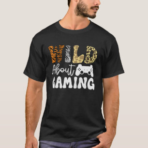 Wild About Gaming Gamer  Boys Video Gaming Men T-Shirt