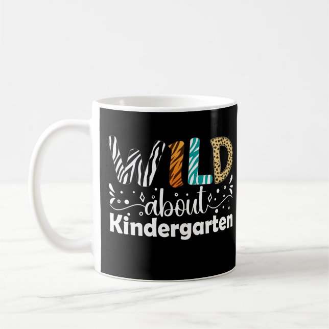 Wild About Kindergarten Funny Teacher Students  Coffee Mug (Left)