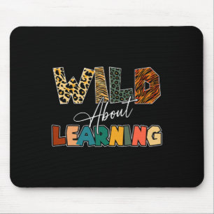 Wild About Learning Leopard Teacher Byck To School Mouse Pad