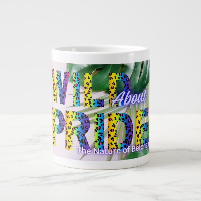 Wild About Pride 2024 Mug (Front)