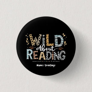 Wild About Reading Book Lover & Animal Design 1 Inch Round Button