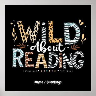 Wild About Reading Book Lover & Animal Design Poster