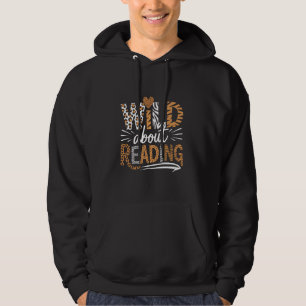 Wild About Reading Books Reader Lover Bookworm Lib Hoodie