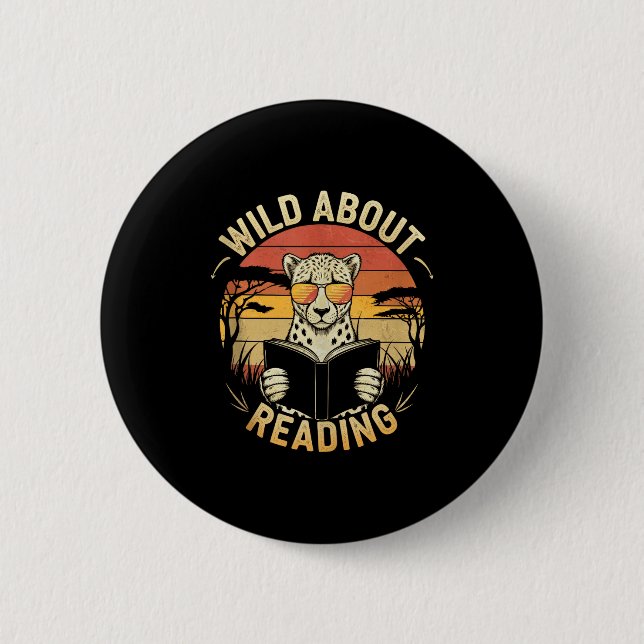 Wild about reading books reader lover librarian 2 inch round button (Front)
