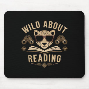 Wild about reading books reader lover librarian mouse pad