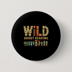 Wild about reading books reader lover librarian zo 2 inch round button