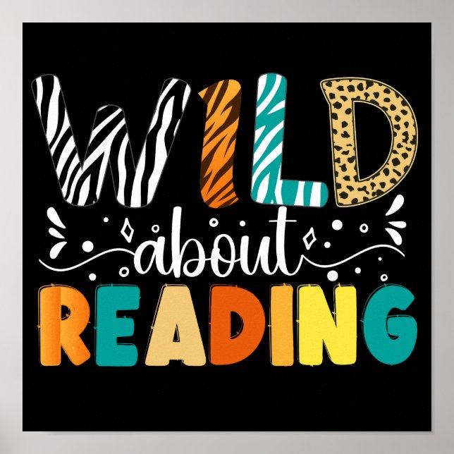 Wild About Reading Funny Books Reader Bookworm Poster (Front)