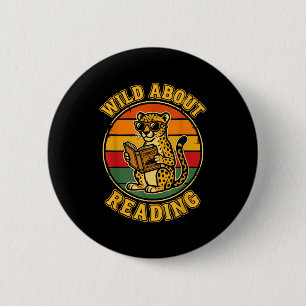 Wild about reading spicy stories dark romance 2 inch round button