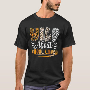 Wild About School Launch Sarcastic Back to School T-Shirt