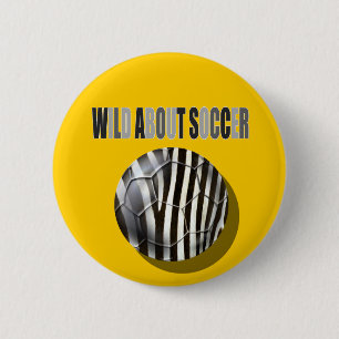 Wild about Soccer Zebra stripes soccer ball gifts 2 Inch Round Button