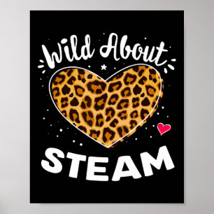 Wild About Steam Leopard Squad Stem Byck To School Poster