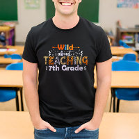 Wild About Teaching 7th Grade Funny Teacher School