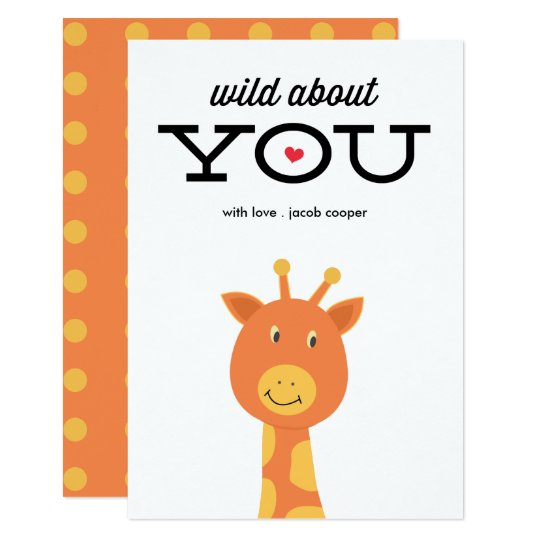 Wild about you classroom valentine's day card