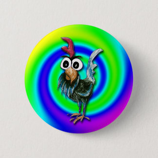 Wild and Crazy Rooster Button