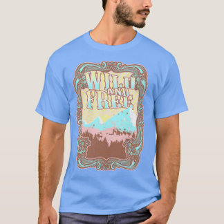 Wild and Free Bohemian Boho Hippie Art Nouveau Vin T-Shirt