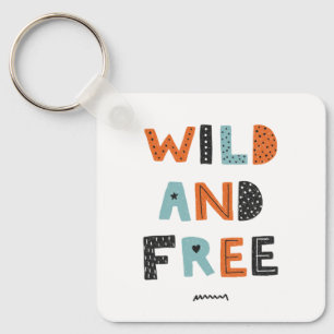 Wild and Free   Doodle Letters Keychain