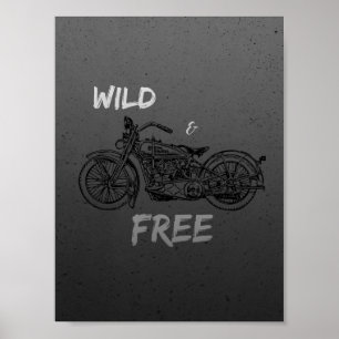 Wild And Free Poster
