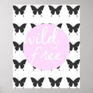 Wild and Free Poster