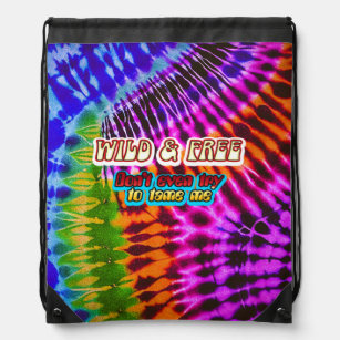 Wild and free tie Dye Hippie attitude Drawstring Bag