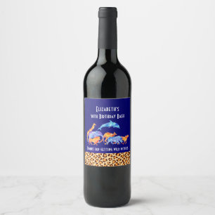 Wild Animals and Leopard Print Birthday Thanks Wine Label