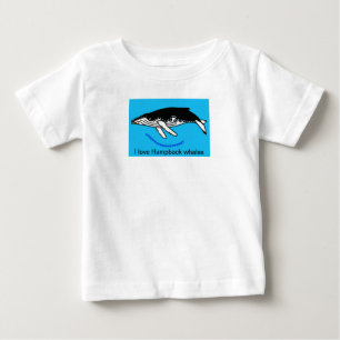 Wild animals - I love Humpback WHALES -Ocean Baby T-Shirt