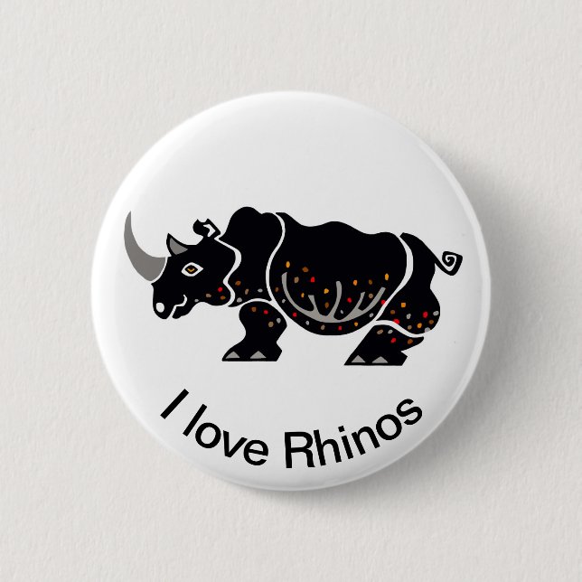 Wild animals - I love Rhinos-Wildlife- Africa 2 Inch Round Button (Front)