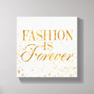 Wild Apple Fashion Is Forever - Girly Quote Canvas Print