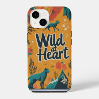 Wild at heart iPhone 14 case