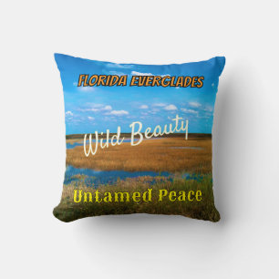 Wild Beauty Untamed Peace Everglades Scenic Throw Pillow