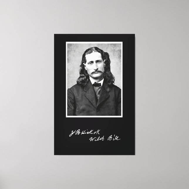 'Wild Bill' James Butler Hickok in His Prime Canvas Print (Front)
