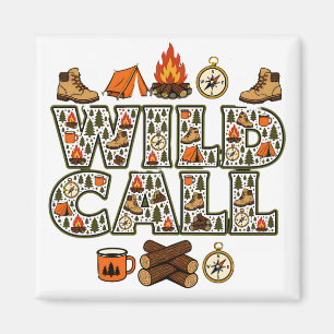 Wild Camp Camping Hiking Outdoor Adventure  Magnet