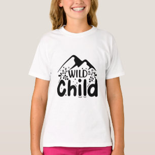 Wild child T-Shirt