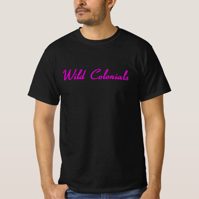 Wild Colonials • Life As We Know It EP-1 Pink Tee (Front)