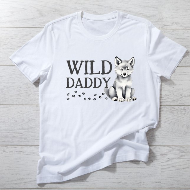Wild daddy Cute wolf cub birthday party T-Shirt (Wild daddy Cute wolf cub wolf themed birthday party T-Shirt family photoshoot shirt)