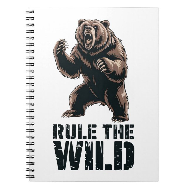Wild Dominance: Roaring Grizzly Power Notebook (Front)