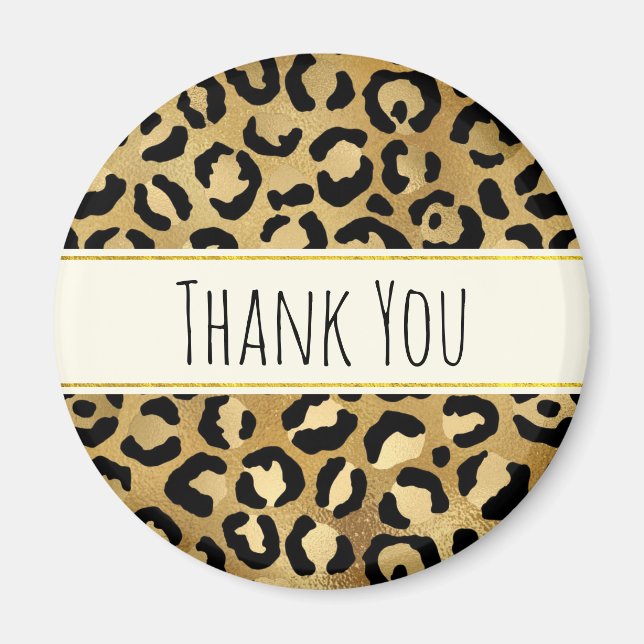 Wild & Exotic Leopard Print Pattern Thank You Magnet (Front)