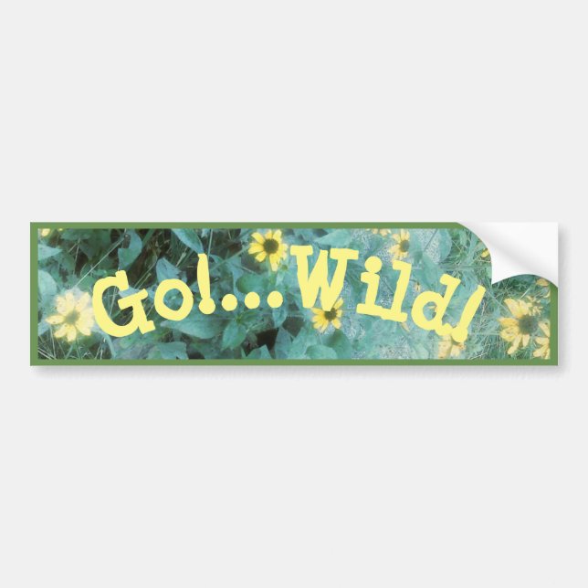Wild Flowers - Go!...Wild! Ver.2 Bumper Sticker (Front)