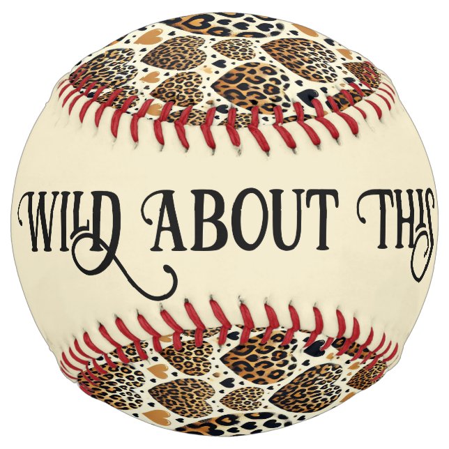 Wild For You (personalize) Softball (Back)